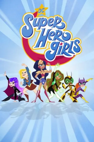 Ähnlich wie «Miraculous – Geschichten von Ladybug und Cat Noir»: DC Super Hero Girls