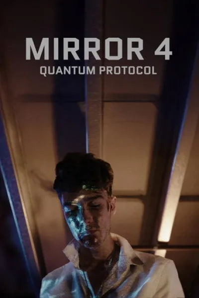Recommandé avec «Protector» : Mirror 4: Quantum Protocol