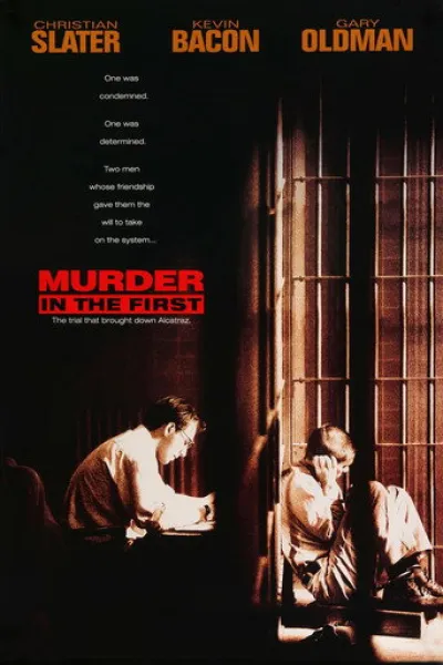 Recommended with «GoodFellas»: Murder in the First