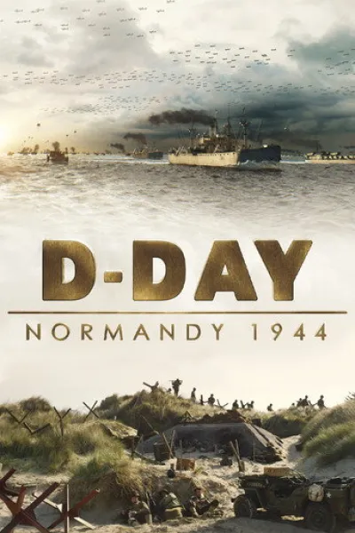 «Josef Mengele'nin Ortadan Kayboluşu» için öneri: D-Day: Normandiya 1944