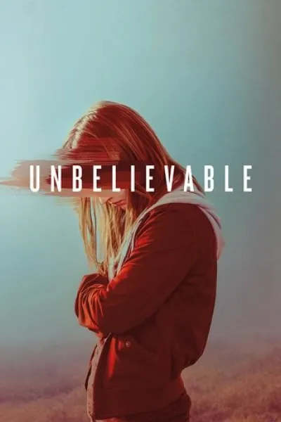 Similar to «Law & Order: Special Victims Unit»: Unbelievable