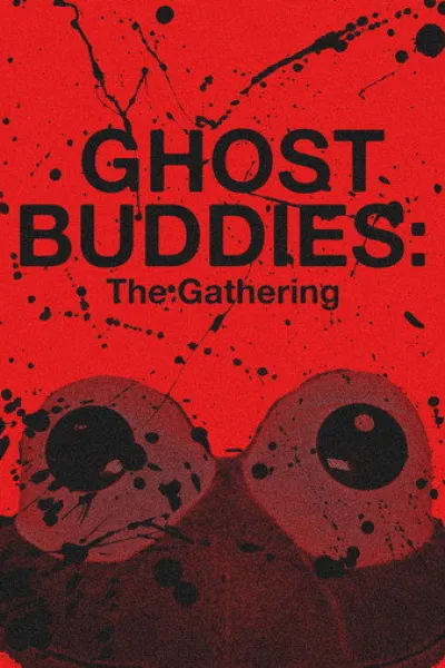 Recomendado con «Sengkolo: Petaka Satu Suro»: Ghost Buddies: The Gathering