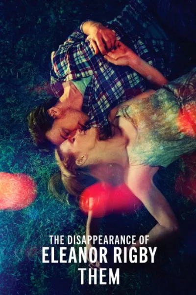 Similar to «Love of Your Life»: The Disappearance of Eleanor Rigby: Them