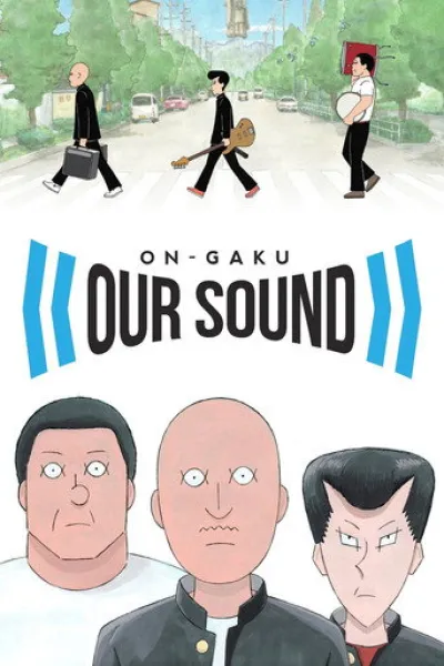 Ähnlich wie «Nemurubaka: Hypnic Jerks»: On-Gaku: Our Sound