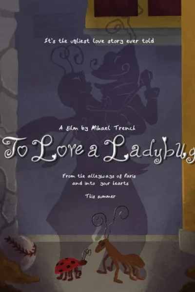 Recommended with «Toy Story 5»: To Love a Ladybug