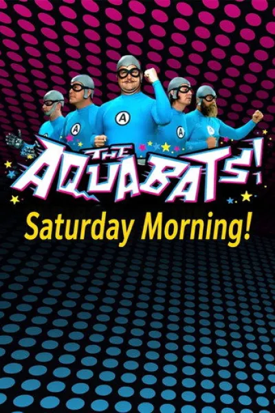 Recommended with «Dragon's Disciple»: The Aquabats! Saturday Morning!