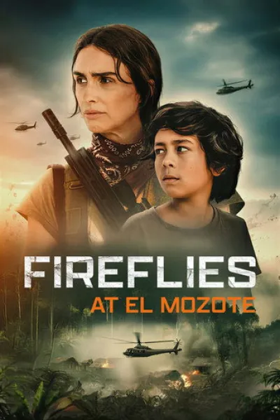 Recomendado con «Rebelde sin causa»: Fireflies at El Mozote