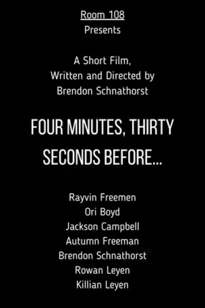 Recomendado con «Once Upon a Time in a Cinema»: Four Minutes, Thirty Seconds Before...