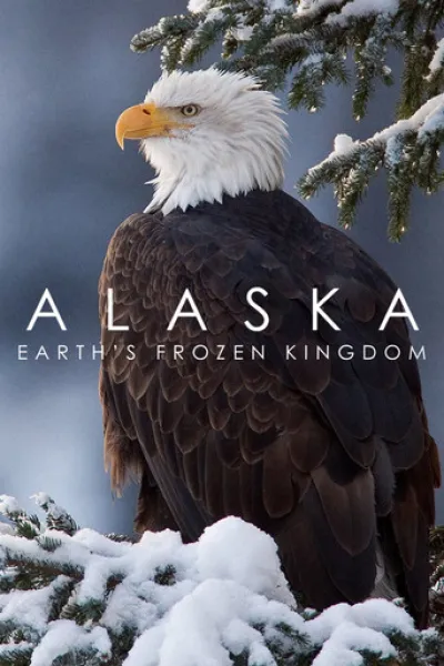 Рекомендация к «Кайли»: Alaska: Earth's Frozen Kingdom