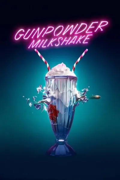 Similar to «Kill Bill: Vol. 2»: Gunpowder Milkshake