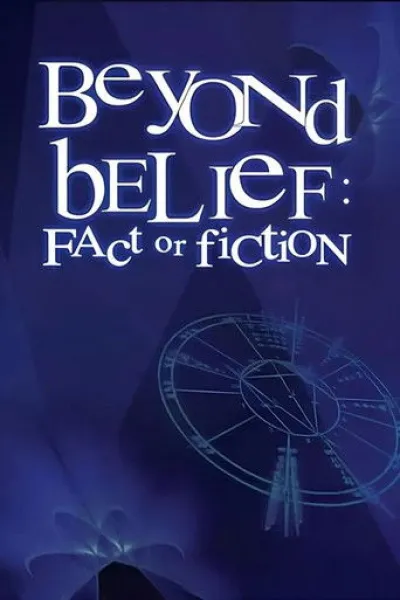 Similar to «Wild Spring»: Beyond Belief: Fact or Fiction