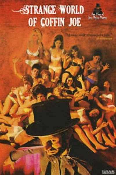 Recommended with «Wicked of Oz»: The Strange World of Coffin Joe