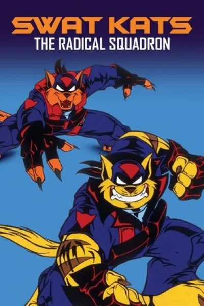 Similar to «So You're Raising a Warrior»: SWAT Kats: The Radical Squadron