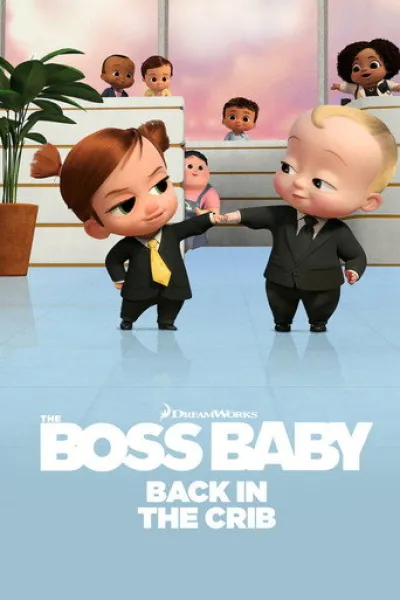 Similar to «So You're Raising a Warrior»: The Boss Baby: Back in the Crib