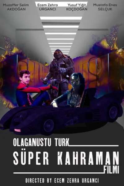 «Avengers: Doomsday» için öneri: Olağanüstü Türk Süper Kahraman Filmi