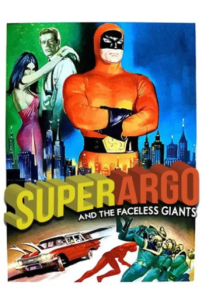 Recommended with «Masters of the Universe»: Superargo and the Faceless Giants