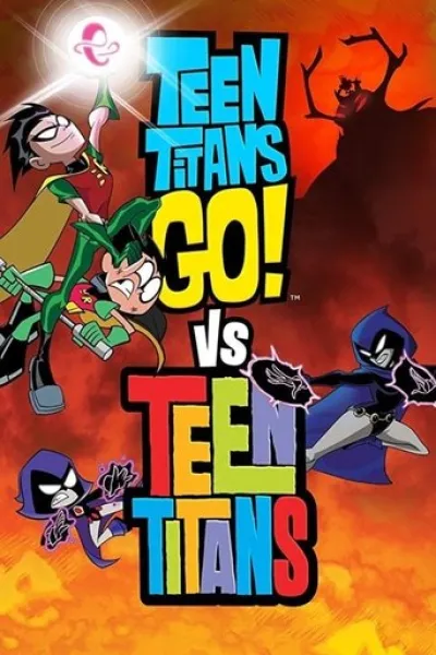 Similar to «Avengers: Doomsday»: Teen Titans Go! vs. Teen Titans