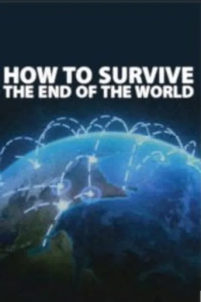 Recommandé avec «History's Greatest Machines with Dolph Lundgren» : How to Survive the End of the World