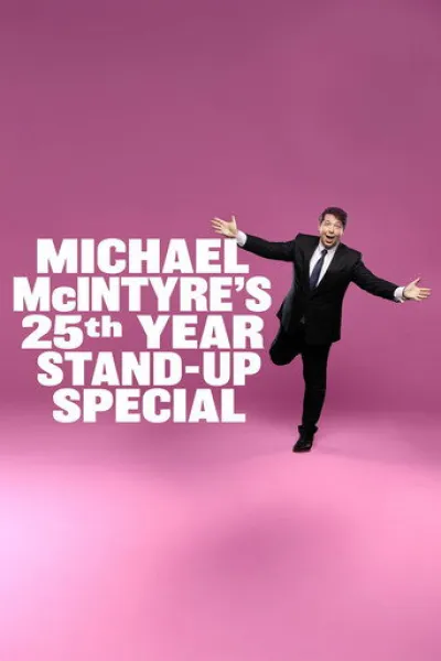 Recommended with «Mike Epps: Delusional»: Michael McIntyre's 25th Year Stand-Up Special