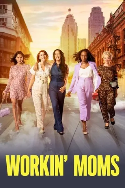 Ähnlich wie «Maximum Pleasure Guaranteed»: Workin’ Moms
