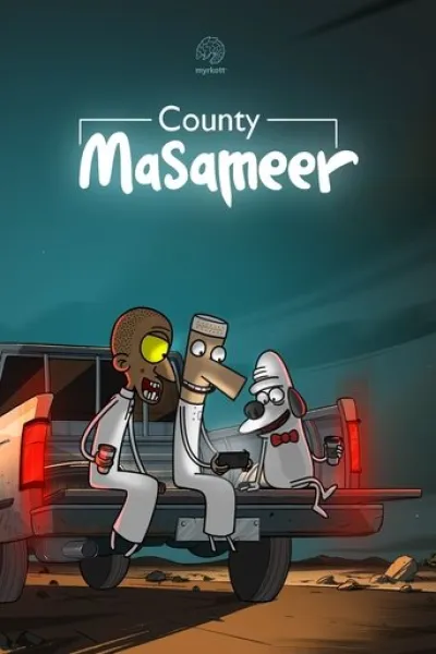 «Maksimum Zevk Garantili» için öneri: Masameer County