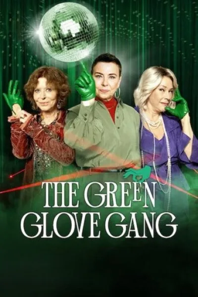 «Maksimum Zevk Garantili» için öneri: The Green Glove Gang