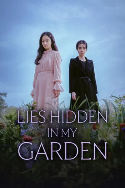 Recommended with «You're Killing Me»: Lies Hidden in My Garden