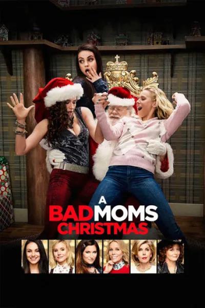 Similar to «Mommy Down to the Ride»: A Bad Moms Christmas