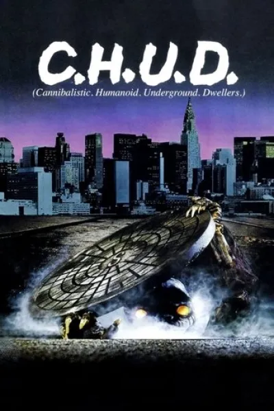 Recommended with «You Can't Win»: C.H.U.D.