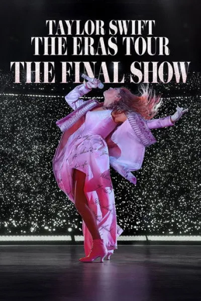 Similar to «Iron Maiden: Burning Ambition»: Taylor Swift | The Eras Tour | The Final Show