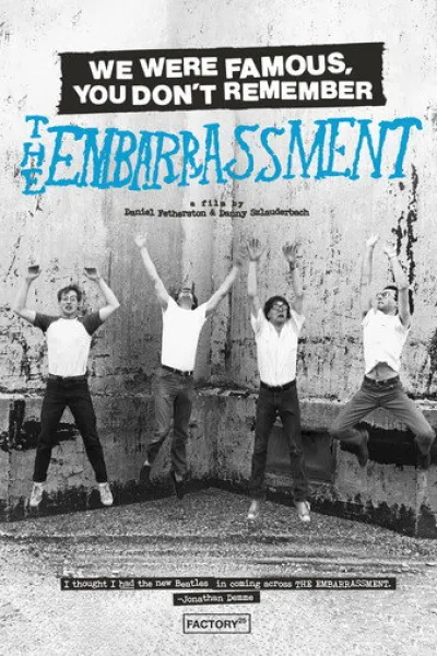 Recommandé avec «Iron Maiden: Burning Ambition» : We Were Famous, You Don't Remember: The Embarrassment