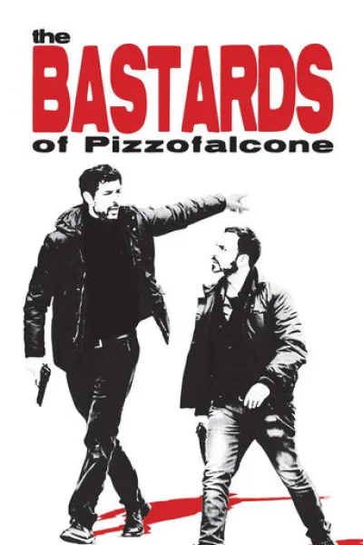 Similar to «Buonvino - Misteri a Villa Borghese»: The Bastards of Pizzofalcone
