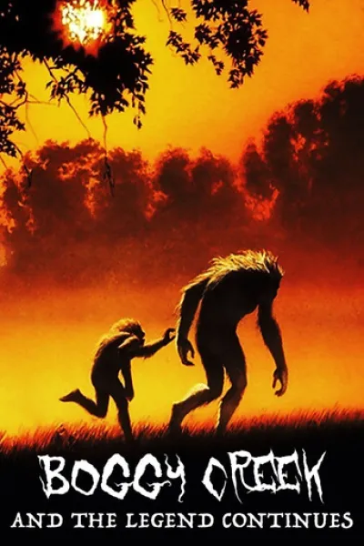 Recommended with «Hungry»: Boggy Creek II: And the Legend Continues