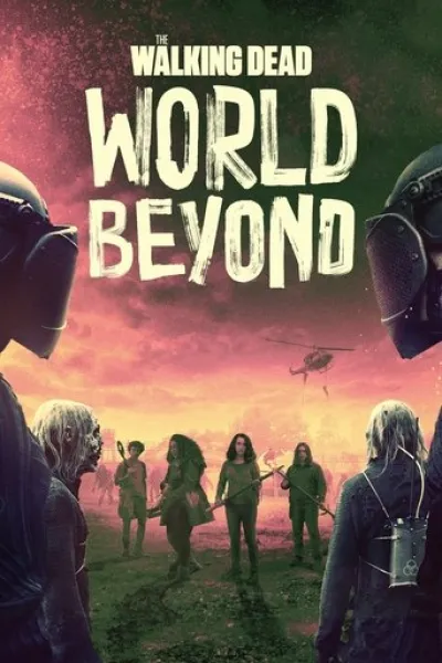 Similar to «The Walking Dead: Dead City»: The Walking Dead: World Beyond