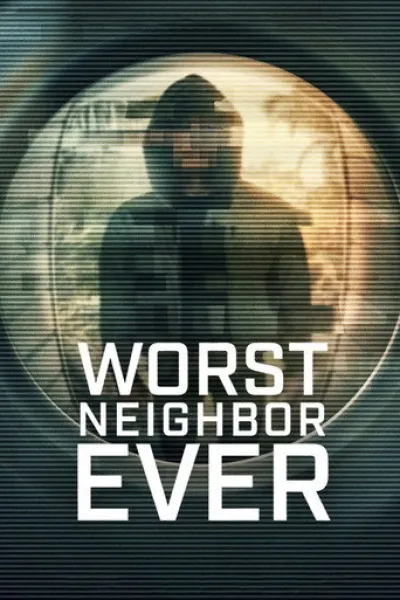 Similar to «Trust Me: The False Prophet»: Worst Neighbor Ever