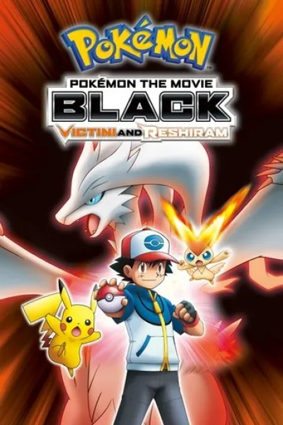Similar to «A New Dawn»: Pokémon the Movie: Black - Victini and Reshiram