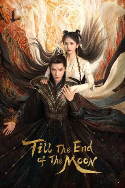 Semblable à «Love Beyond the Grave» : Till the End of the Moon