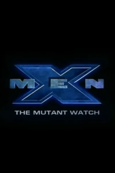 «Hannah Montana 20. Yıldönümü Özel» için öneri: X-Men: Mutant Nöbeti
