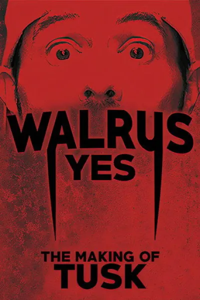 «Hannah Montana 20. Yıldönümü Özel» için öneri: Walrus Yes: Tusk'ın Yapımı