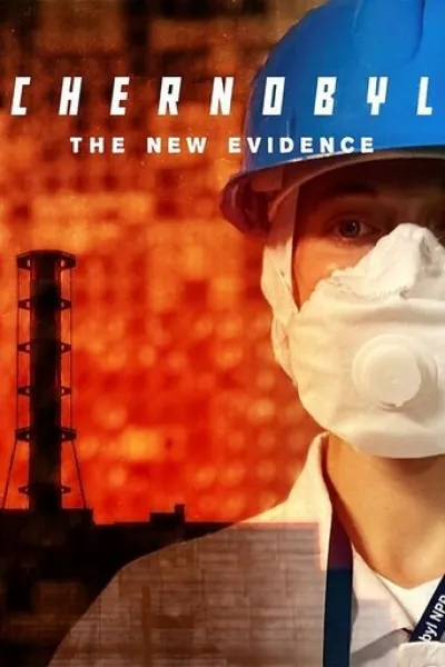 Empfehlung zu «Nuklearer Notfall»: Chernobyl: The New Evidence