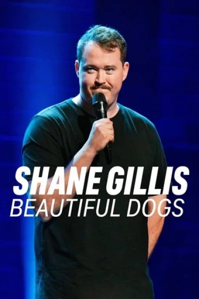Similar to «Project X»: Shane Gillis: Beautiful Dogs