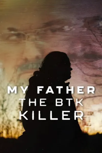 Similar to «Kidnapped: Elizabeth Smart»: My Father, the BTK Killer