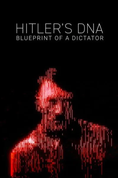 Рекомендація до «Катастрофа: Чорнобиль»: ДНК Гітлера: Креслення диктатора