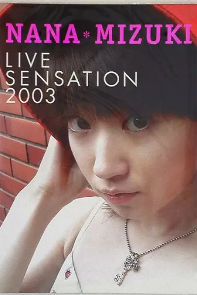 Recommandé avec «Twenty One Pilots: More Than We Ever Imagined» : NANA MIZUKI LIVE SENSATION 2003 DOCUMENT