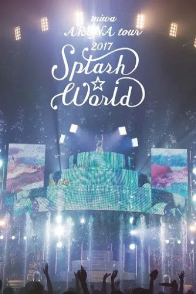 Recommandé avec «Twenty One Pilots: More Than We Ever Imagined» : miwa ARENA tour 2017 "SPLASH WORLD"