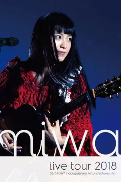 Recommandé avec «Twenty One Pilots: More Than We Ever Imagined» : miwa acoustic live tour 2018 "acoguissimo 47 Todofuken ~ Kan ~"