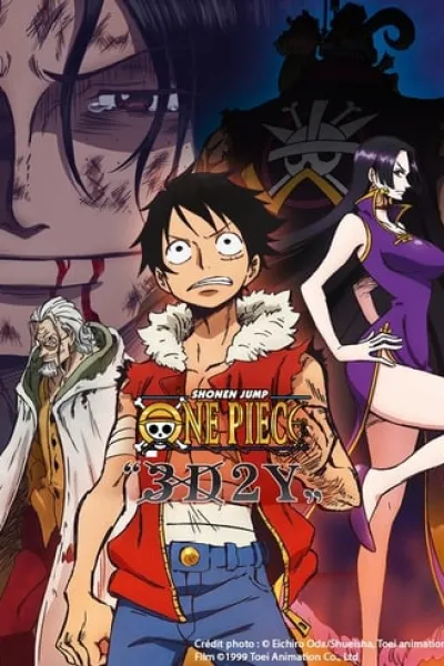 Parecido a «That Time I Got Reincarnated as a Slime. La película: Lágrimas del mar celeste»: One Piece “3D2Y” Ace no Shi wo Koete! Luffy Nakama to no Chikai