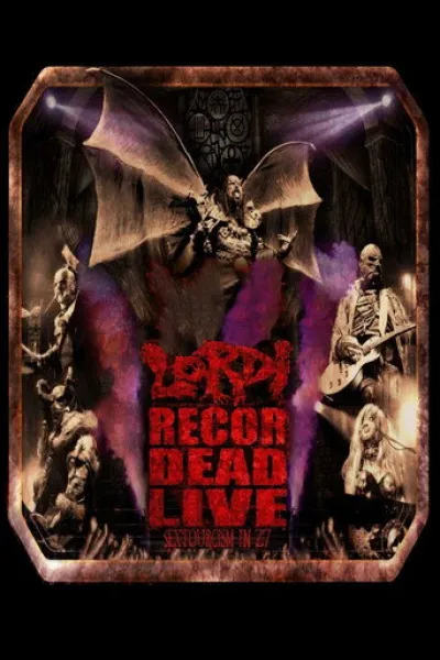 Recomendado con «The Moment»: Lordi ‎- Recordead Live - Sextourcism In Z7