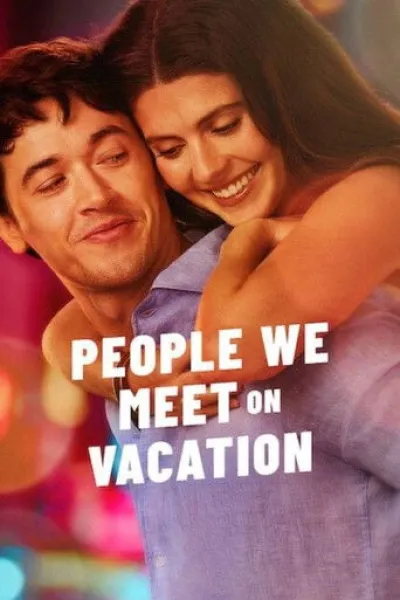 Ähnlich wie «Solo Mio»: People We Meet on Vacation