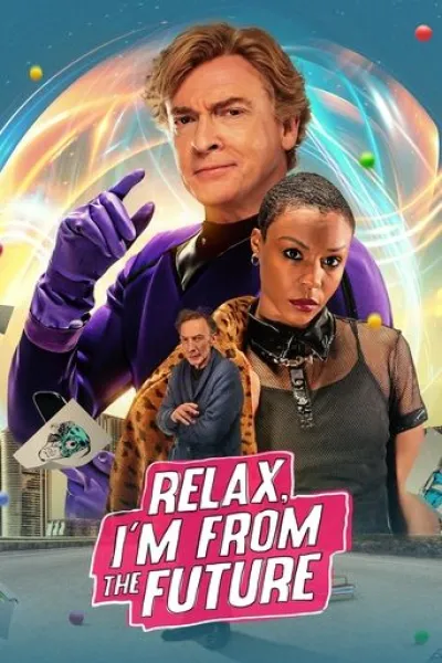 Similar to «For Love»: Relax, I'm from the Future